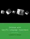 E-Book (epub) Children with Specific Language Impairment, second edition von Laurence B. Leonard