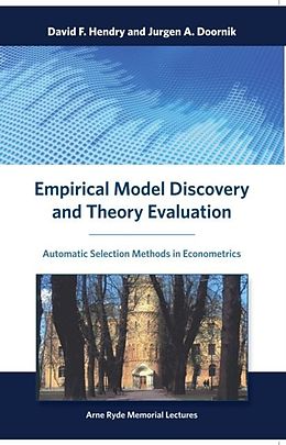 E-Book (pdf) Empirical Model Discovery and Theory Evaluation von David F. Hendry, Jurgen A. Doornik