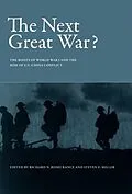 E-Book (pdf) Next Great War? von Richard N. Rosecrance, Steven E. Miller