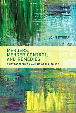 eBook (pdf) Mergers, Merger Control, and Remedies de John Kwoka
