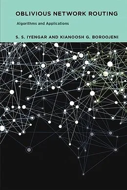 E-Book (pdf) Oblivious Network Routing von S. S. Iyengar, Kianoosh G. Boroojeni