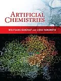 E-Book (pdf) Artificial Chemistries von Wolfgang Banzhaf, Lidia Yamamoto
