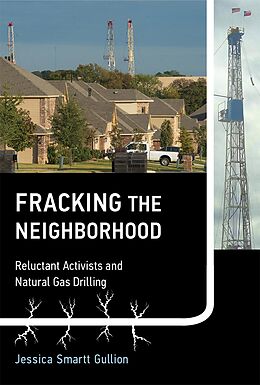 eBook (epub) Fracking the Neighborhood de Jessica Smartt Gullion