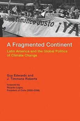 E-Book (epub) A Fragmented Continent von Guy Edwards, J. Timmons Roberts