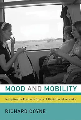 E-Book (epub) Mood and Mobility von Richard Coyne