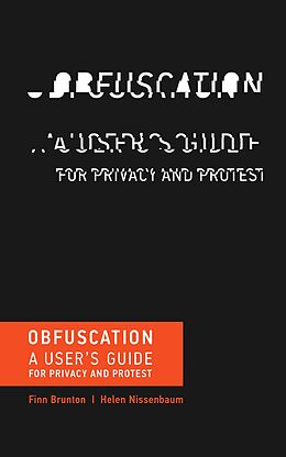 eBook (epub) Obfuscation de Finn Brunton, Helen Nissenbaum