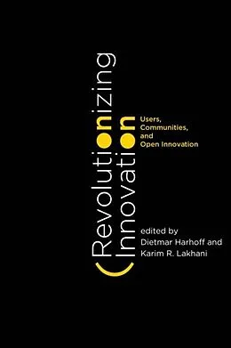 E-Book (pdf) Revolutionizing Innovation von Dietmar Harhoff, Karim R. Lakhani