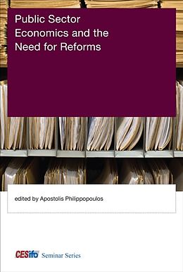 eBook (epub) Public Sector Economics and the Need for Reforms de Apostolis Philippopoulos