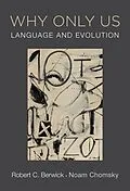 E-Book (epub) Why Only Us von Robert C. Berwick, Noam Chomsky