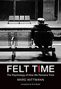 E-Book (pdf) Felt Time von Marc Wittmann, Erik Butler