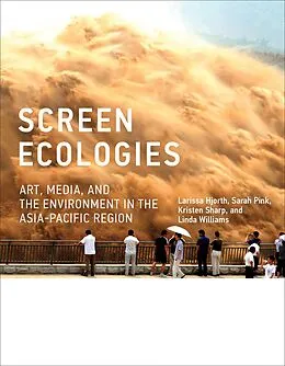 E-Book (epub) Screen Ecologies von Larissa Hjorth, Sarah Pink, Kristen Sharp