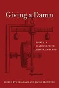 E-Book (epub) Giving a Damn von Zed Adams, Jacob Browning