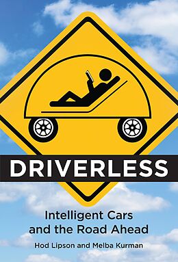 eBook (epub) Driverless de Hod Lipson, Melba Kurman