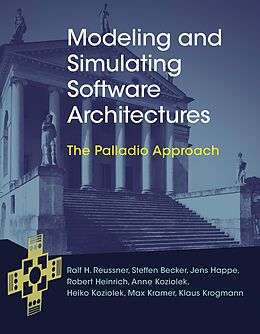 eBook (epub) Modeling and Simulating Software Architectures de Ralf H. Reussner, Steffen Becker, Jens Happe