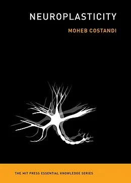 E-Book (epub) Neuroplasticity von Moheb Costandi