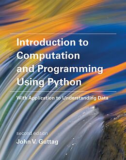 eBook (epub) Introduction to Computation and Programming Using Python, second edition de John V. Guttag