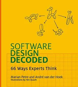 E-Book (epub) Software Design Decoded von Marian Petre, Andre van der Hoek