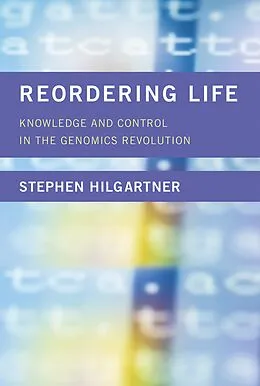 E-Book (epub) Reordering Life von Stephen Hilgartner