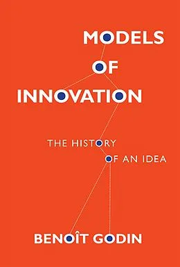 E-Book (epub) Models of Innovation von Benoit Godin