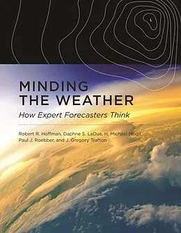 E-Book (epub) Minding the Weather von Robert R. Hoffman