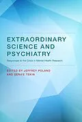 ePUB Extraordinary Science and Psychiatry von Jeffrey Poland, Serife Tekin