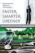 E-Book (epub) Faster, Smarter, Greener von Venkat Sumantran, Charles Fine, David Gonsalvez