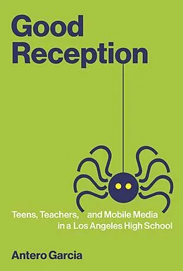 E-Book (epub) Good Reception von Antero Garcia