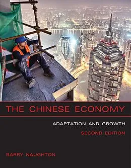 E-Book (epub) The Chinese Economy, second edition von Barry J. Naughton