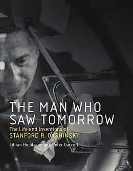 E-Book (epub) The Man Who Saw Tomorrow von Lillian Hoddeson, Peter Garrett
