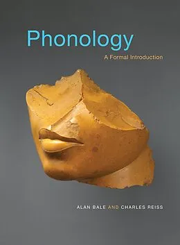 E-Book (epub) Phonology von Alan Bale, Charles Reiss
