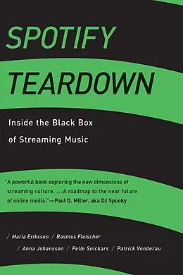 E-Book (epub) Spotify Teardown von Maria Eriksson, Rasmus Fleischer, Anna Johansson