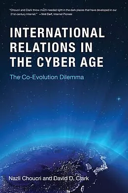 ePUB International Relations in the Cyber Age von Nazli Choucri, David D. Clark