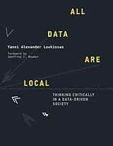 eBook (epub) All Data Are Local de Yanni Alexander Loukissas