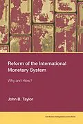 E-Book (epub) Reform of the International Monetary System von John B. Taylor