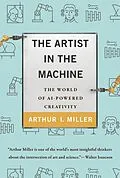 E-Book (epub) The Artist in the Machine von Arthur I. Miller