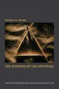 E-Book (epub) The Sciences of the Artificial, reissue of the third edition with a new introduction by John Laird von Herbert A. Simon