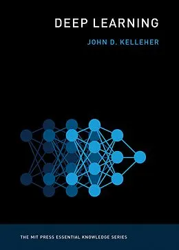 E-Book (epub) Deep Learning von John D. Kelleher