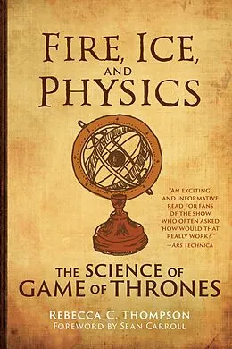 E-Book (epub) Fire, Ice, and Physics von Rebecca C. Thompson