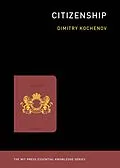 E-Book (epub) Citizenship von Dimitry Kochenov