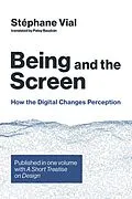 E-Book (epub) Being and the Screen von Stephane Vial