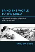 E-Book (epub) Bring the World to the Child von Katie Day Good