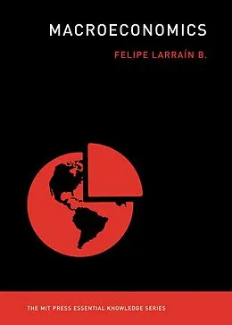 E-Book (epub) Macroeconomics von Felipe Larrain B.