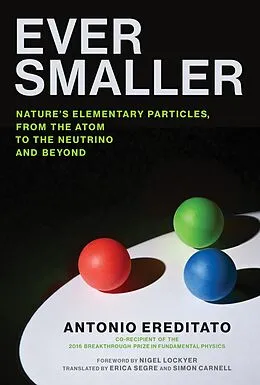 E-Book (epub) Ever Smaller von Antonio Ereditato