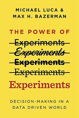 eBook (epub) The Power of Experiments de Michael Luca, Max H. Bazerman