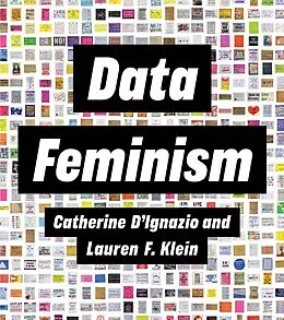 E-Book (epub) Data Feminism von Catherine D'Ignazio, Lauren F. Klein