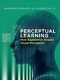 E-Book (epub) Perceptual Learning von Barbara Dosher, Zhong-Lin Lu