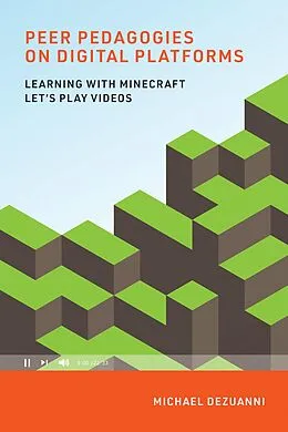 E-Book (epub) Peer Pedagogies on Digital Platforms von Michael Dezuanni