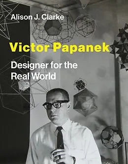 E-Book (epub) Victor Papanek von Alison J. Clarke