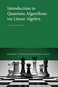 E-Book (epub) Introduction to Quantum Algorithms via Linear Algebra, second edition von Richard J. Lipton, Kenneth W. Regan
