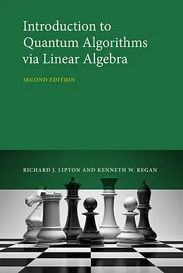 E-Book (epub) Introduction to Quantum Algorithms via Linear Algebra, second edition von Richard J. Lipton, Kenneth W. Regan